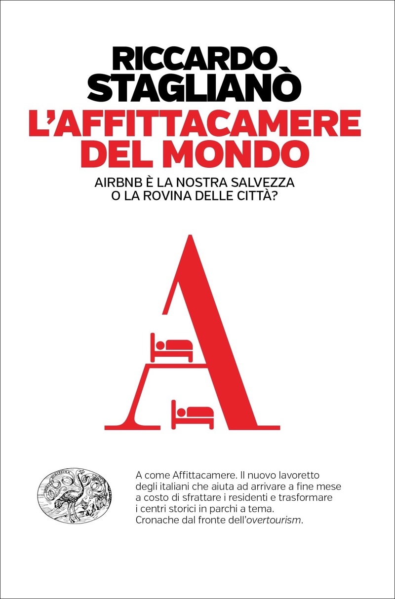 Riccardo Staglianò - L'affittacamere del mondo - Enaudi