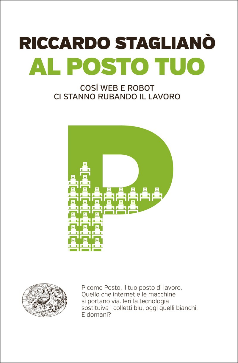 Riccardo Staglianò - Al posto tuo - Enaudi