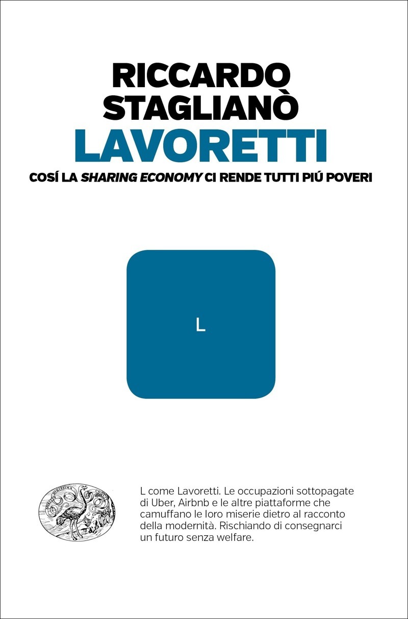 Riccardo Staglianò - Lavoretti - Enaudi